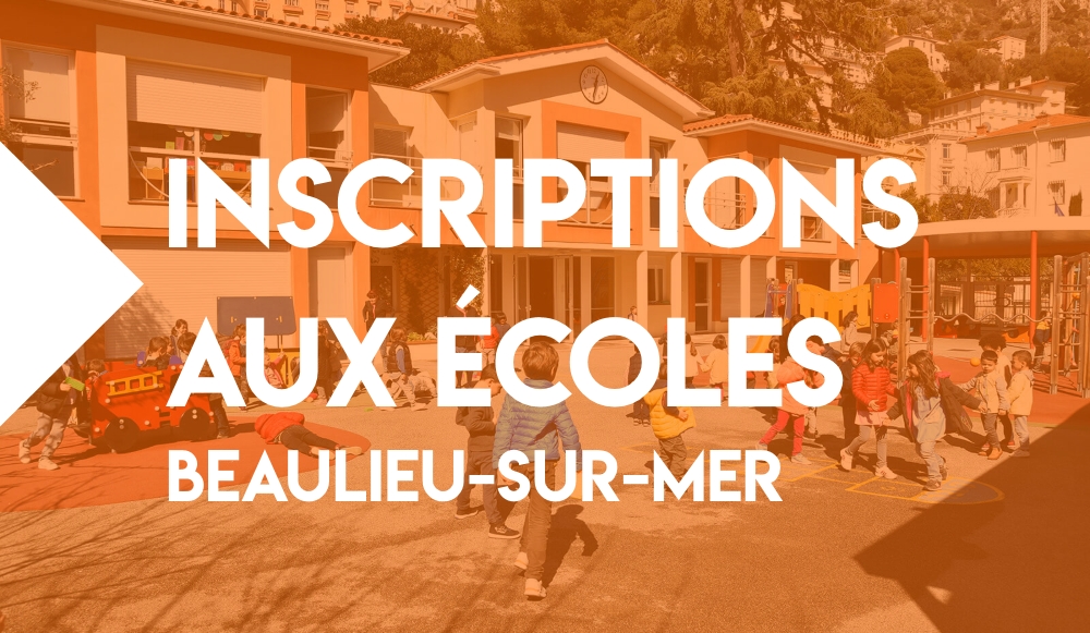 Inscriptions aux écoles de Beaulieu-sur-Mer